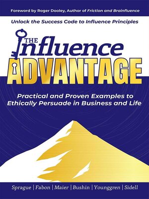 cover image of The Influence Advantage